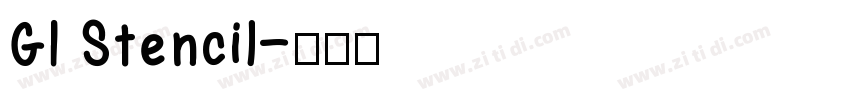 GI Stencil字体转换